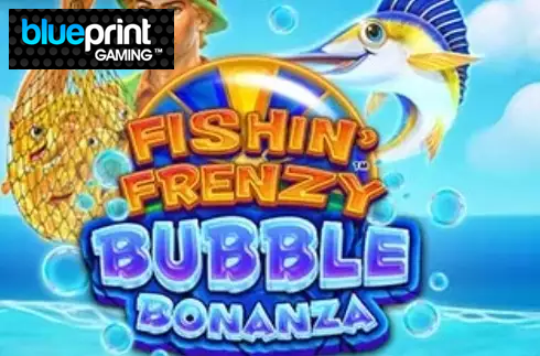 Fishin’ Frenzy Bubble Bonanza